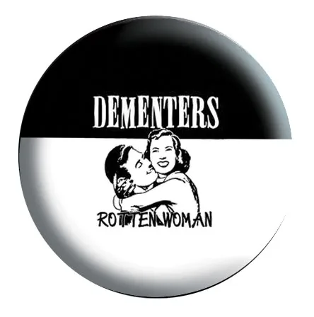 Rotten Woman 1-inch button